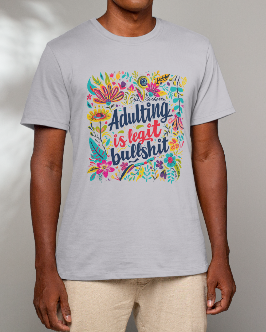 Adulting Is Legit Bullshit T-Shirt