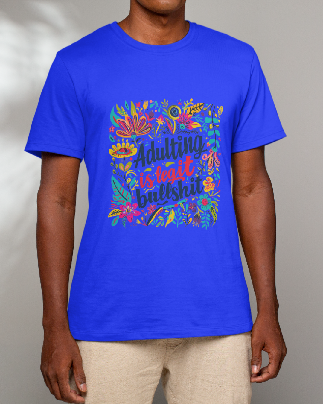 Adulting Is Legit Bullshit T-Shirt