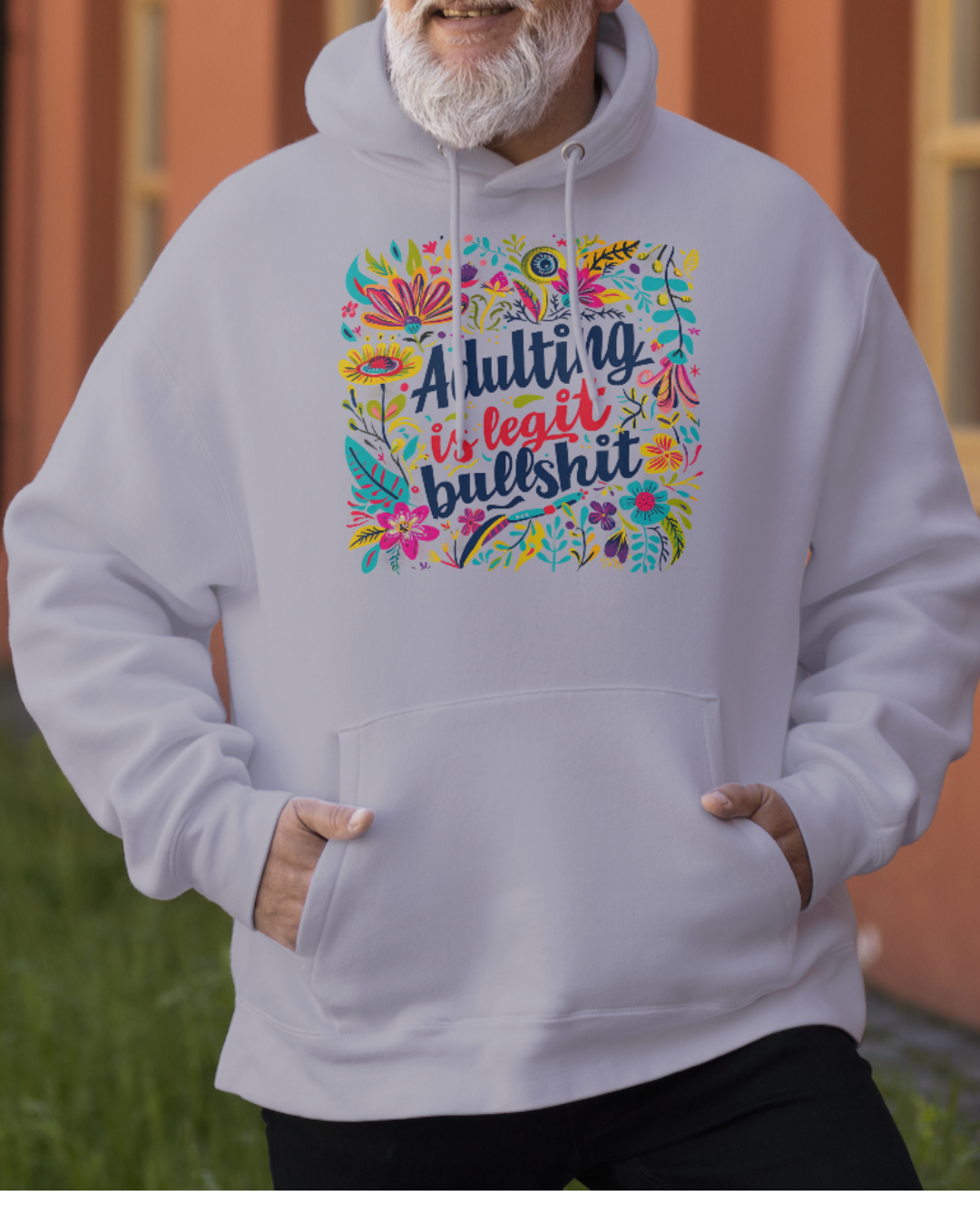 Adulting is B******t Hoodie, S-XXL