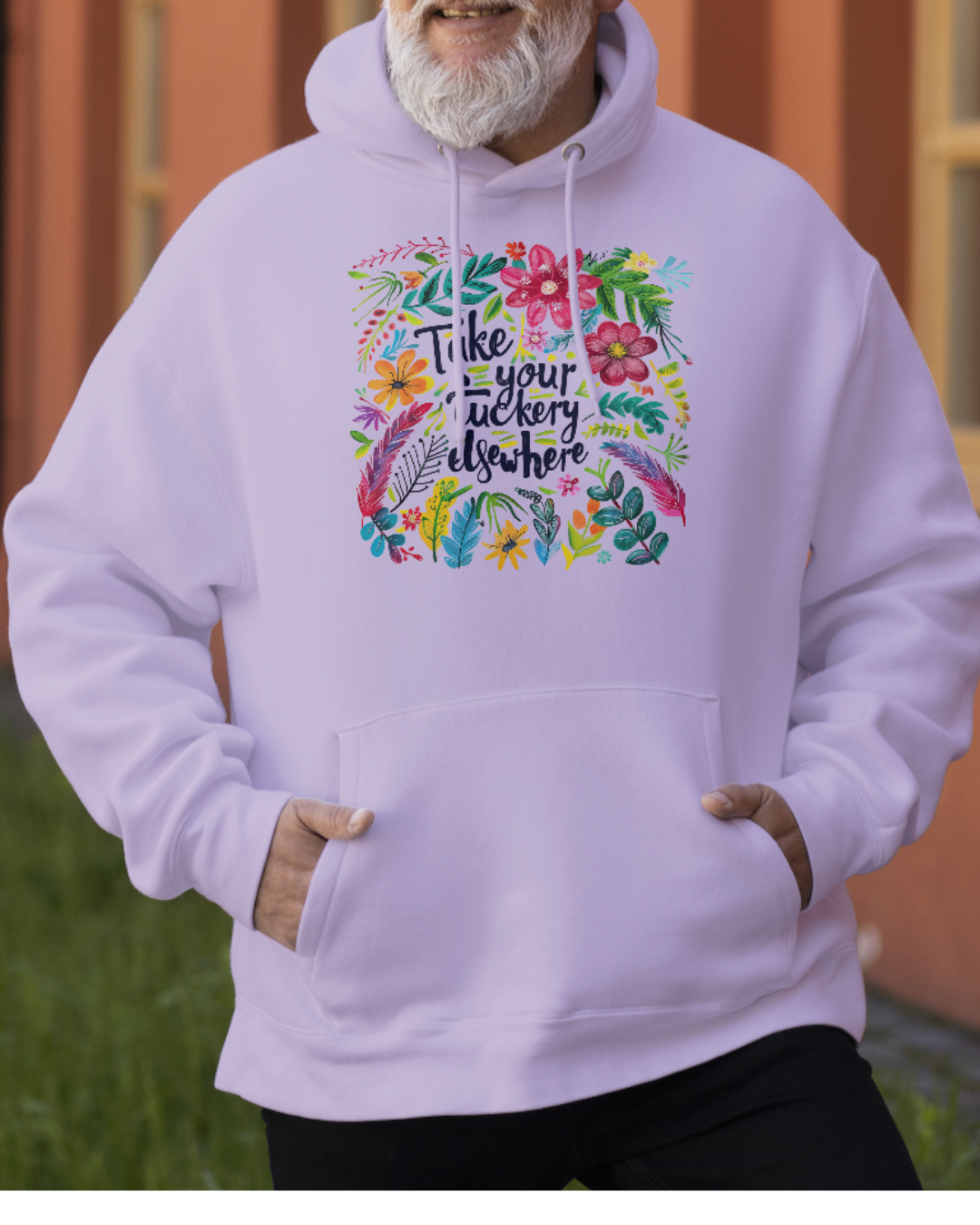 “Take Your Fuckery Elsewhere” Hoodie