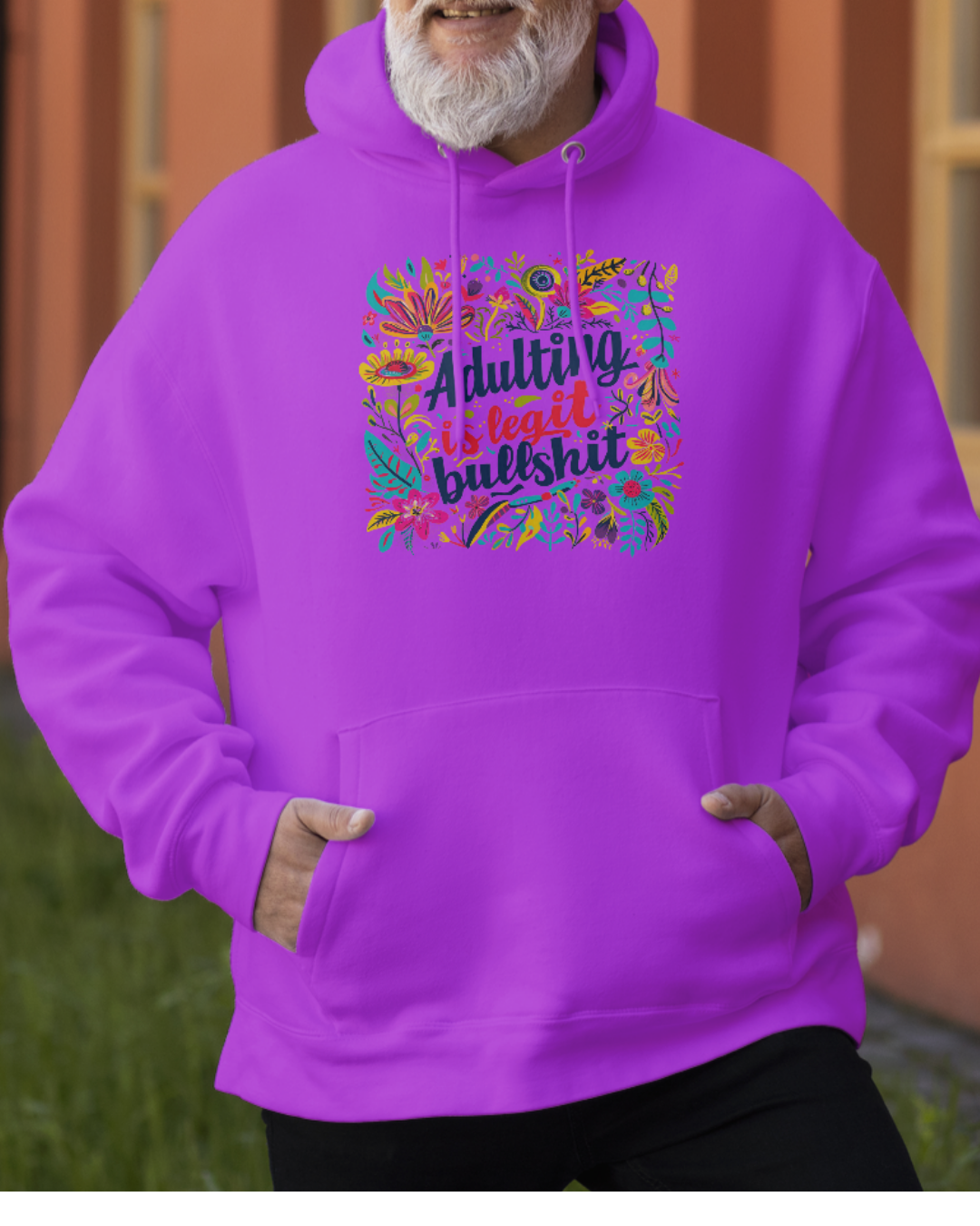 Adulting is B******t Hoodie, S-XXL