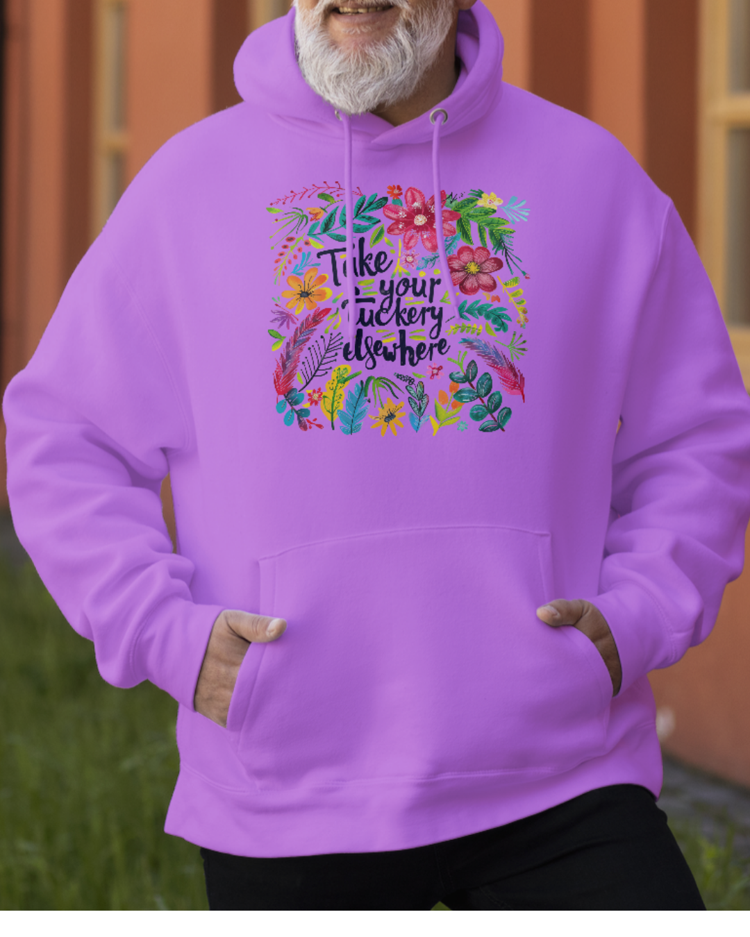 “Take Your Fuckery Elsewhere” Hoodie
