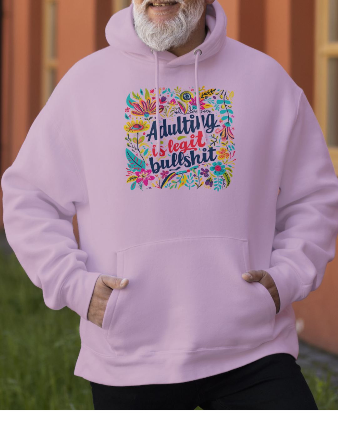 Adulting is B******t Hoodie, S-XXL