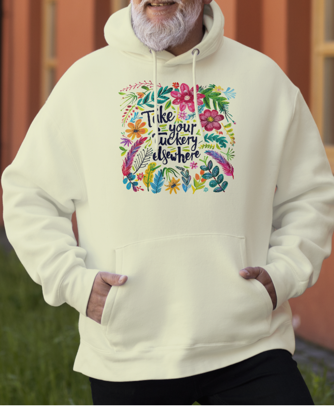 “Take Your Fuckery Elsewhere” Hoodie